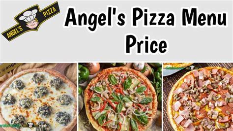 Angel's Pizza Menu & Prices (April 2024) .